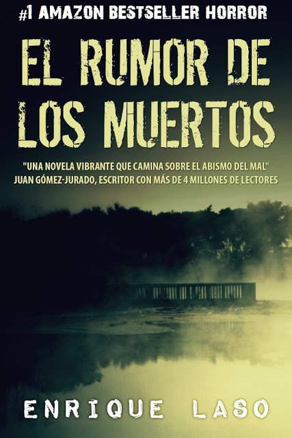 El Rumor de los Muertos: nueva portada… ¡¡con la recomendación de Juan Gómez-Jurado!!